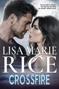 Crossfire by Lisa Marie Rice
