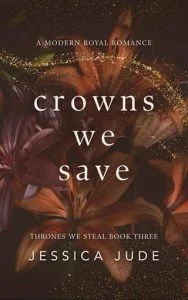 Crowns We Save by Jessica Jude