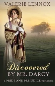 Discovered By Mr. Darcy by Valerie Lennox