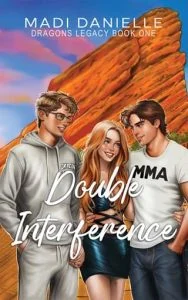 Double Interference by Madi Danielle
