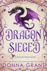 Dragon Sieged by Donna Grant