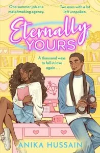 Eternally Yours by Anika Hussain