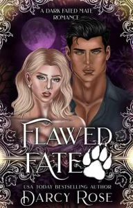 Flawed Fate by Darcy Rose