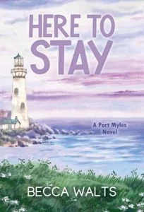 Here to Stay by Becca Walts Epub & PDF