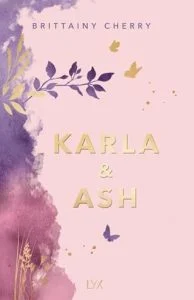 Karla & Ash by Brittainy Cherry