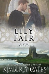 Lily Fair by Kimberly Cates