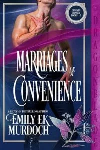 Marriages of Convenience by Emily E K Murdoch