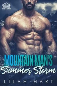 Mountain Man’s Summer Storm by Lilah Hart