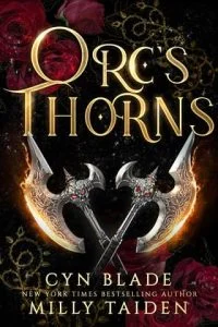 Orc’s Thorns by Milly Taiden
