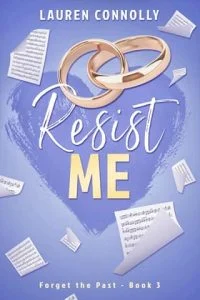 Resist Me by Lauren Connolly