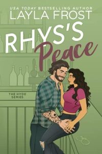 Rhys’s Peace by Layla Frost