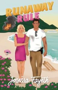 Runaway Rule by Jenessa Fayeth