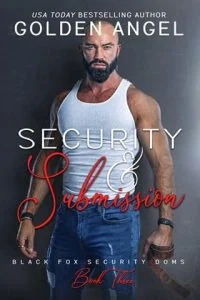 Security and Submission by Golden Angel