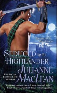 Seduced By the Highlander by Julianne MacLean