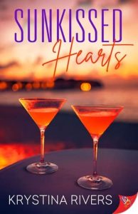 Sunkissed Hearts by Krystina Rivers