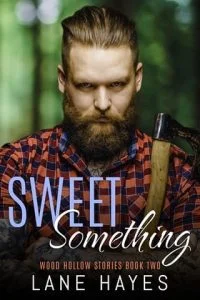 Sweet Something by Lane Hayes