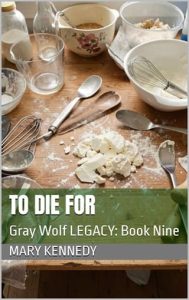 To Die For by Mary Kennedy