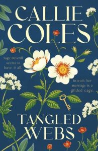 Tangled Webs by Callie Coles