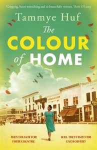 The Colour of Home by Tammye Huf