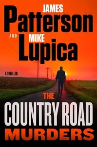The Country Road Murders by James Patterson