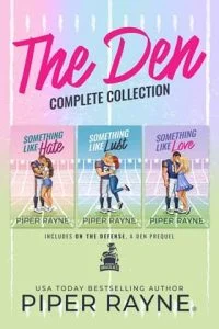 The Den: The Complete Series by Piper Rayne