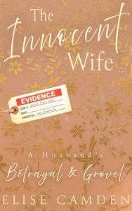 The Innocent Wife by Elise Camden