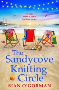 The Sandycove Knitting Circle by Sian O’Gorman