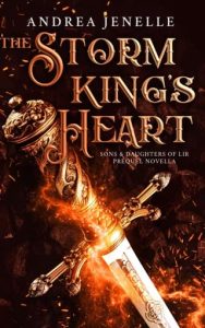 The Storm King’s Heart by Andrea Jenelle
