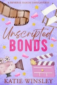 Unscripted Bonds by Katie Winsley