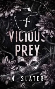 Vicious Prey by N. Slater