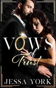 Vows of Trust by Jessa York