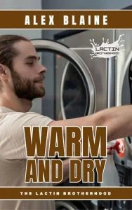Warm and Dry by Alex Blaine