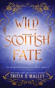 Wild Scottish Fate by Tricia O’Malley Epub & PDF