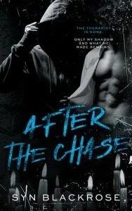 After the Chase by Syn Blackrose
