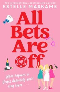 All Bets Are Off by Estelle Maskame
