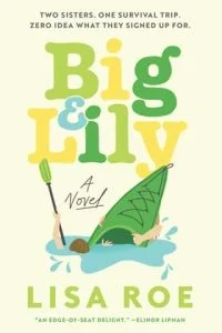 Big & Lily by Lisa Roe
