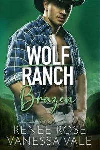 Brazen by Renee Rose, Vanessa Vale