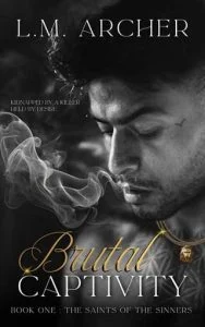 Brutal Captivity by L.M. Archer