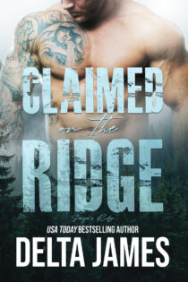 Claimed on the Ridge by Delta James EPUB & PDF
