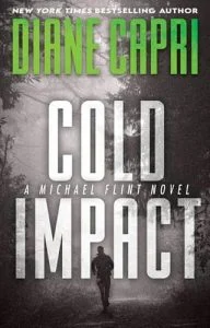 Cold Impact by Diane Capri