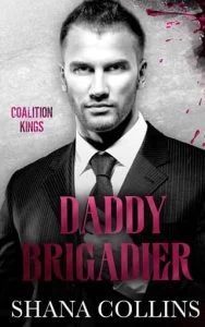 Daddy Brigadier by Shana Collins