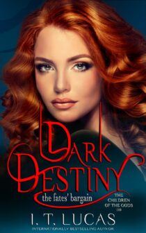Dark Destiny: The Fates’ Bargain by I. T. Lucas EPUB & PDF