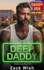 Deep Daddy by Zack Wish