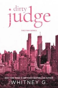 Dirty Judge by Whitney G.