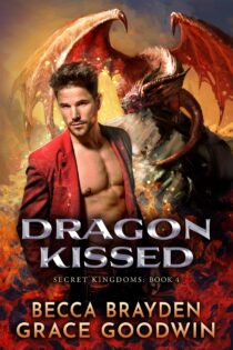 Dragon Kissed by Grace Goodwin EPUB & PDF