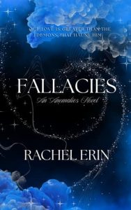 Fallacies by Rachel Erin