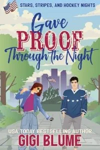 Gave Proof Through the Night by Gigi Blume