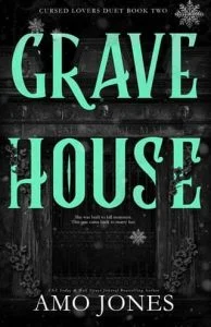 Gravehouse by Amo Jones