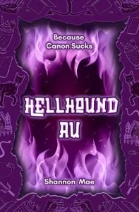 Hellhound AU by Shannon Mae