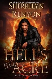 Hell’s Half Acre by Sherrilyn Kenyon